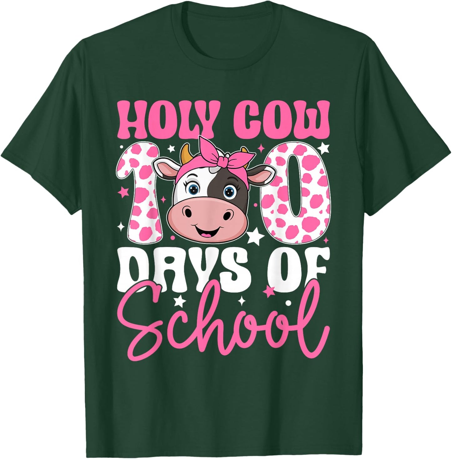 Holy Cow 100 Days of School Teachers Students Girls Women T-Shirt - T-Shirt | Forest