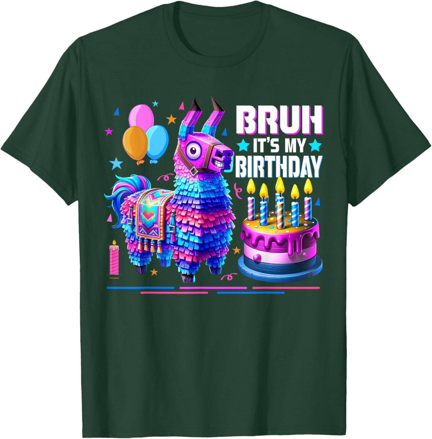 Bruh Its My Birthday Llama Pinata Cinco De Mayo Party Bday T-Shirt - T-Shirt | Forest