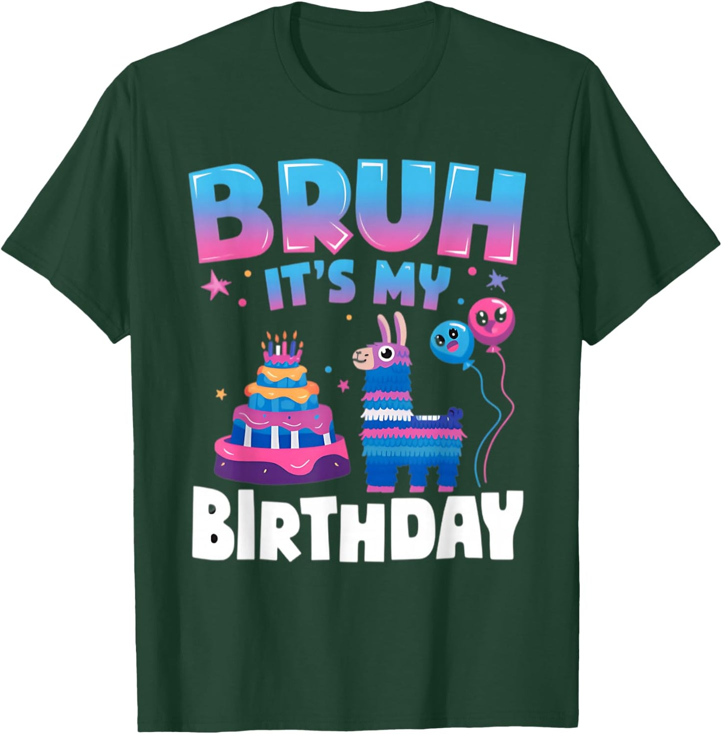 Bruh It's My Birthday Llama Pinata Kids Party T-Shirt - T-Shirt | Forest