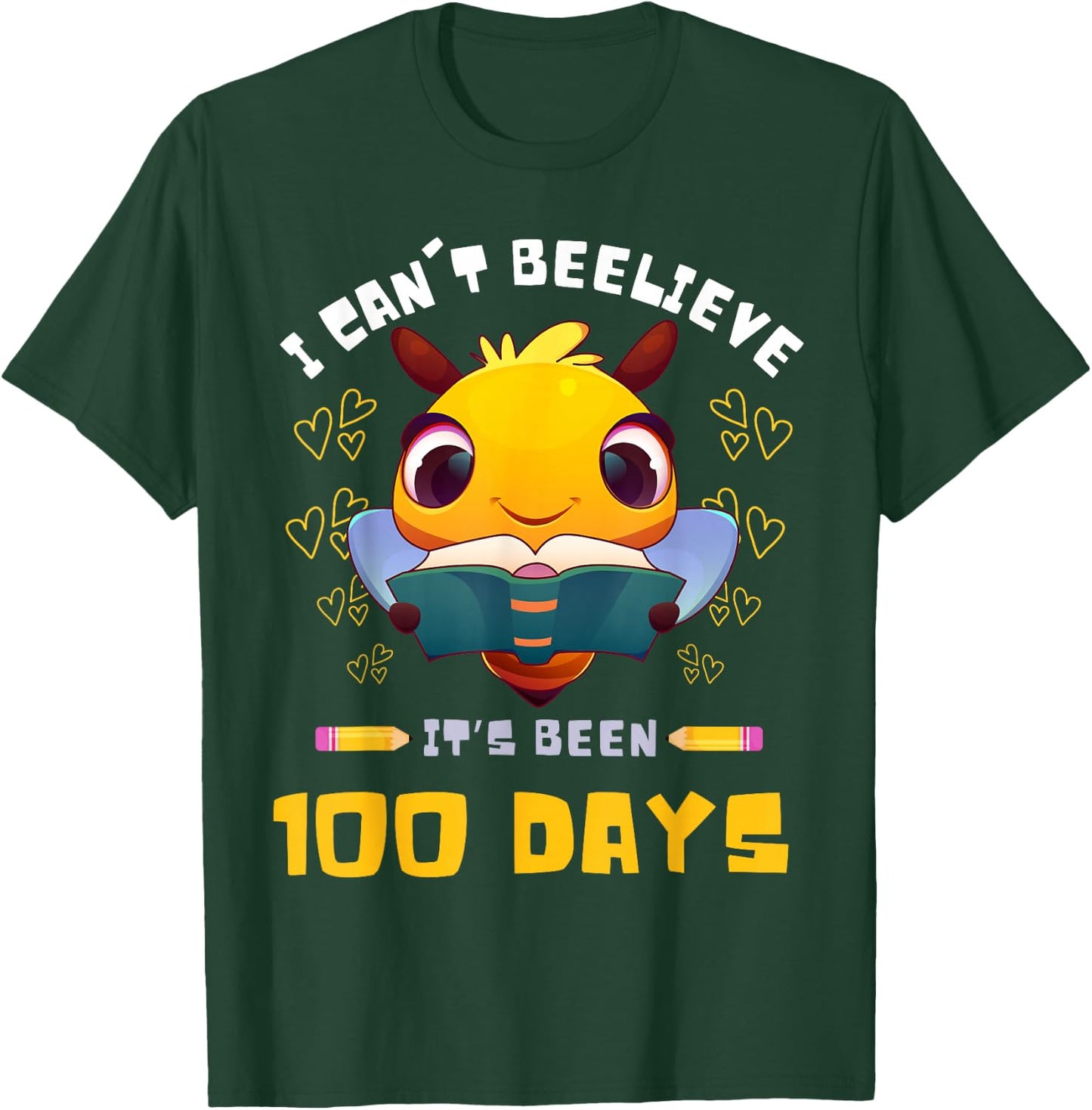 I Can't Believe it's Been 100 Days 100th Day Of School Bee T-Shirt - T-Shirt | Forest