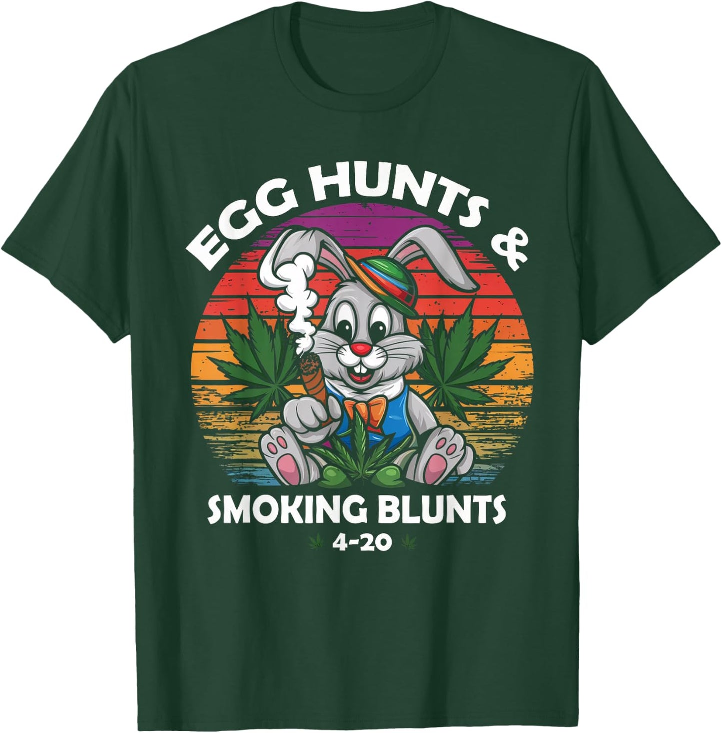 Stoned Easter Bunny With Joint 4/20 Marijuana Easter 420 Day T-Shirt - T-Shirt | Forest