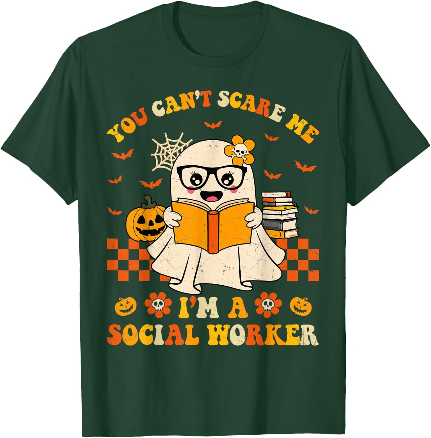 Cute You Can't Scare Me I'm a School Social Worker Halloween T-Shirt - T-Shirt | Forest