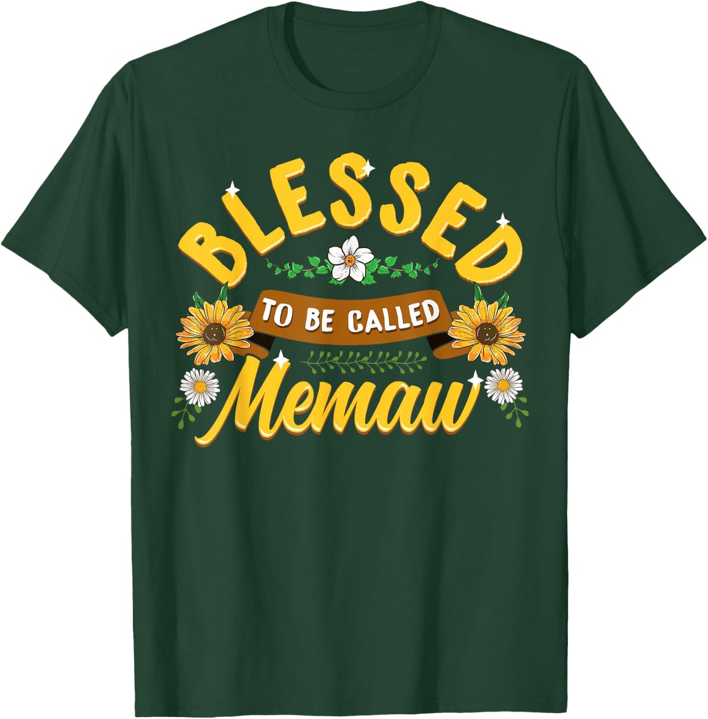 Blessed To Be Called Memaw Cute Sunflower Mothers Day Gifts T-Shirt - T-Shirt | Forest
