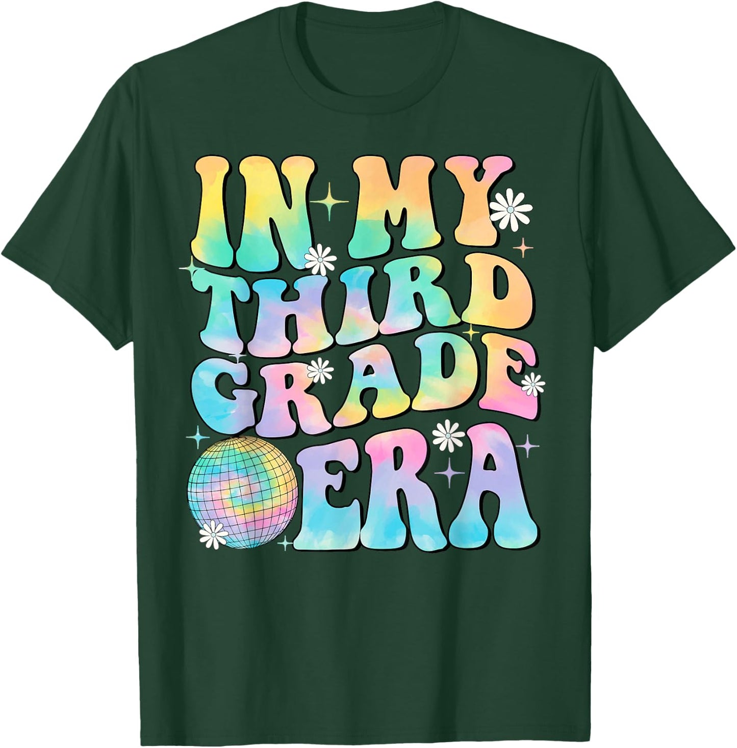 In My Third Grade Era 3rd Grade Girl Teacher Back to School T-Shirt - T-Shirt | Forest