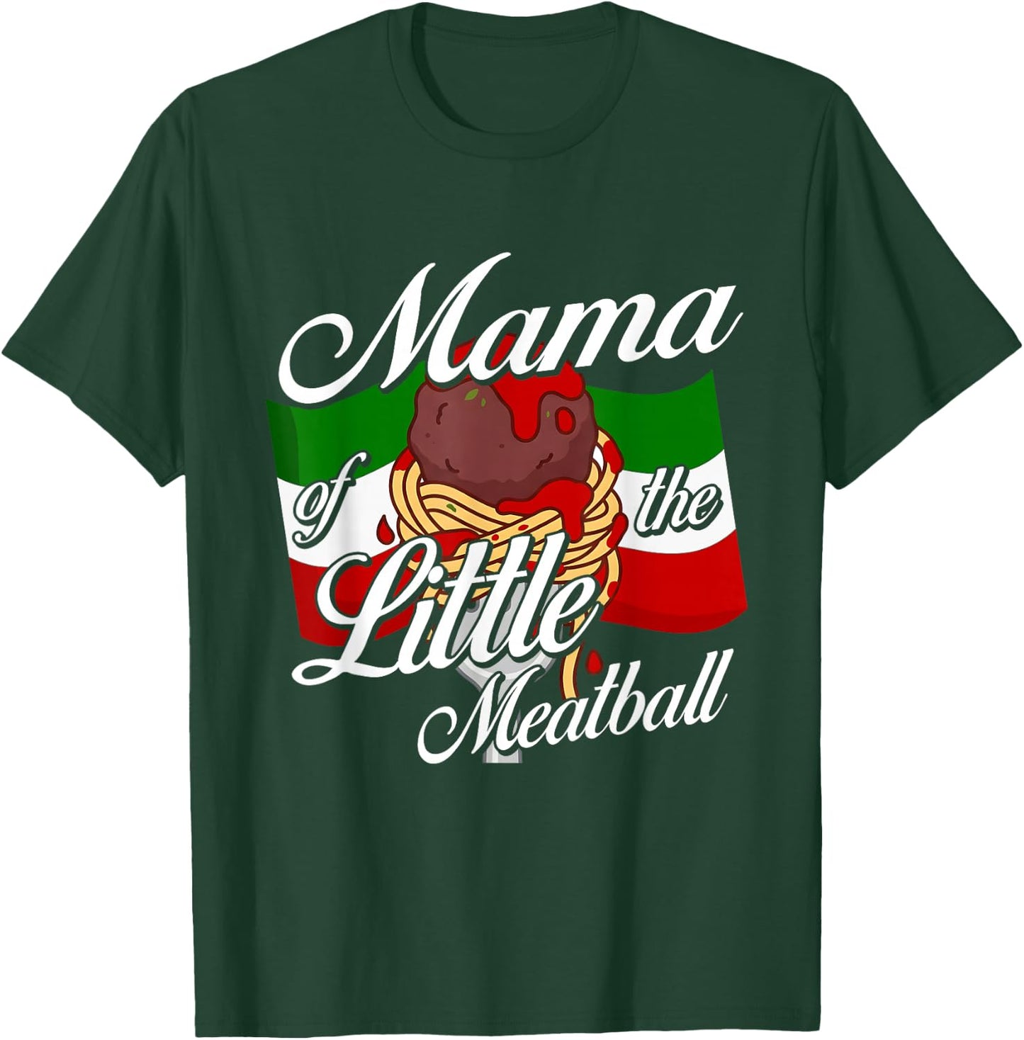 Mama of Little Meatball Italian Theme 1st Bday Italy T-Shirt - T-Shirt | Forest