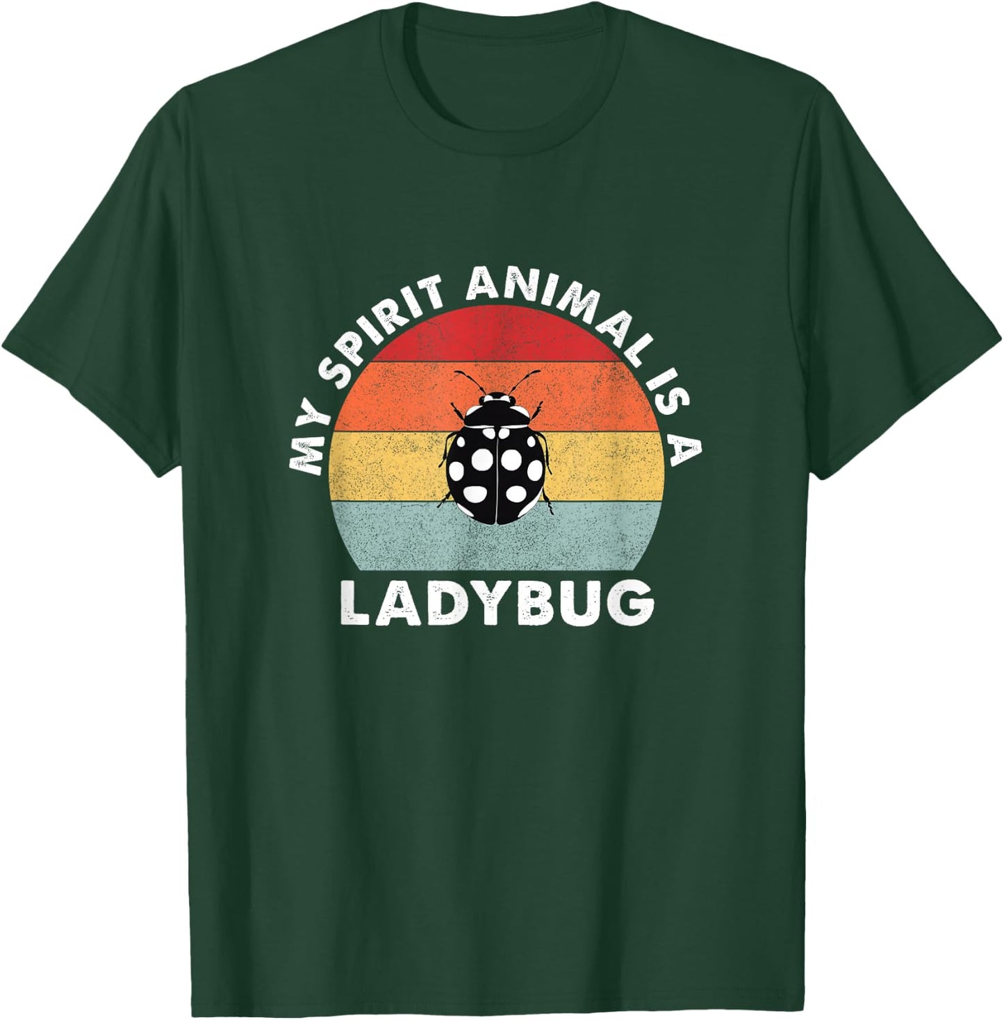 Vintage My Spirit Animal is a Ladybug T-Shirt - T-Shirt | Forest