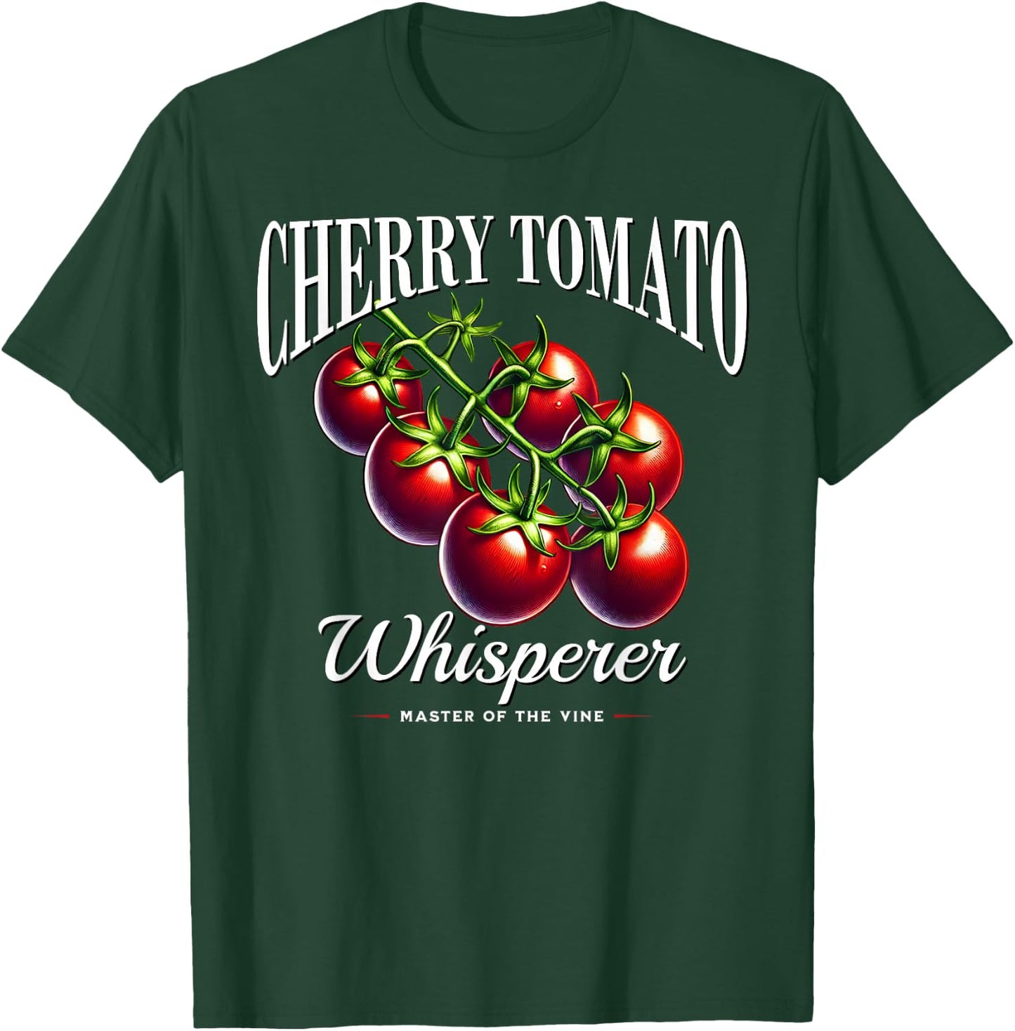 Cherry Tomato Expert – Heirloom Grower & Organic Farmer T-Shirt - T-Shirt | Forest