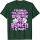 Bunco Game and Bunco Group Design for Bunco Babes T-Shirt - T-Shirt | Forest