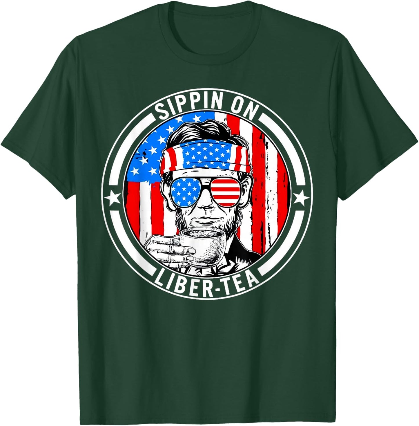 Funny 4th of July Sippin On Liber-Tea Liberty Men Women Kids T-Shirt - T-Shirt | Forest