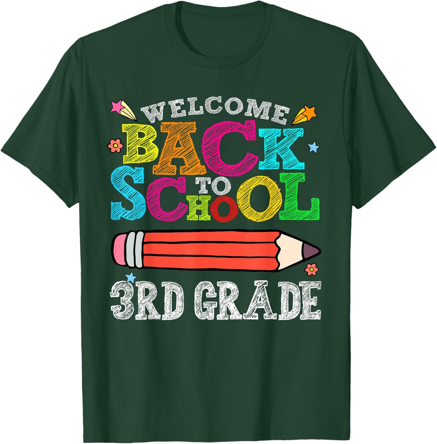 Welcome Back To School 3rd Third Grade for Teachers T-Shirt - T-Shirt | Forest