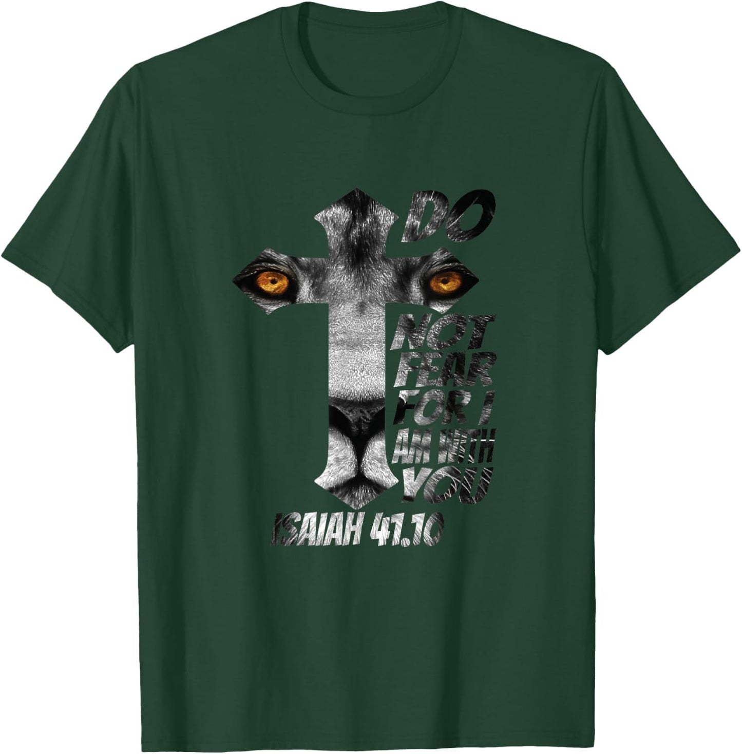 Christian Religious Bible Verse Sayings Lion Fear Scripture T-Shirt - T-Shirt | Forest