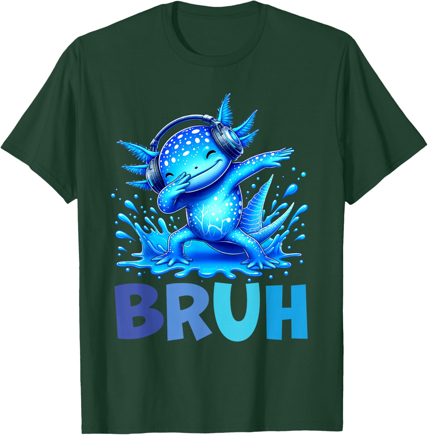 Bruh Dabbing Axolotl Funny Gamer Kids Boys Teens Axolotls T-Shirt - T-Shirt | Forest