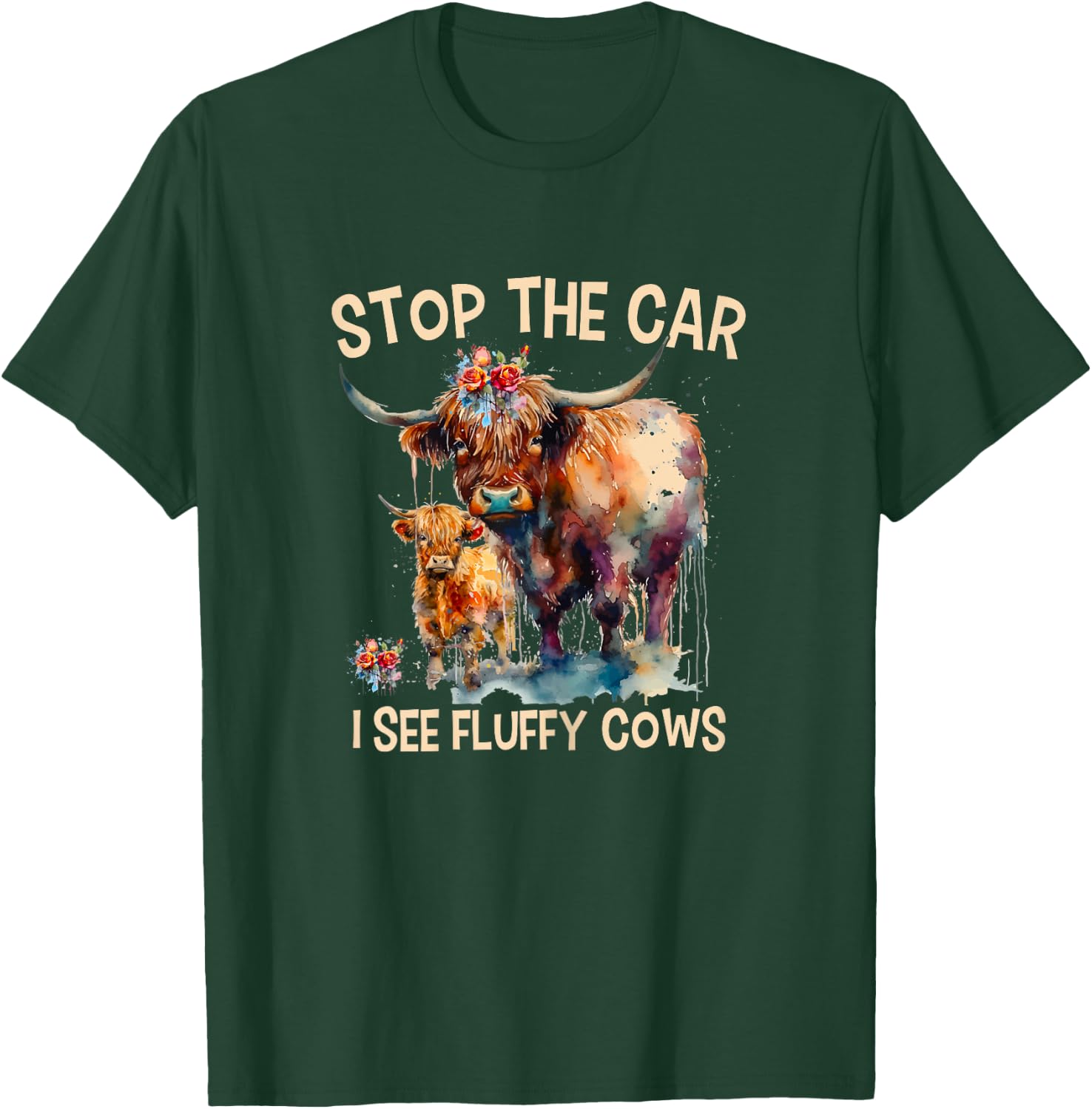 Stop The Car I See Fluffy Cows Highland Cow Breeder T-Shirt - T-Shirt | Forest
