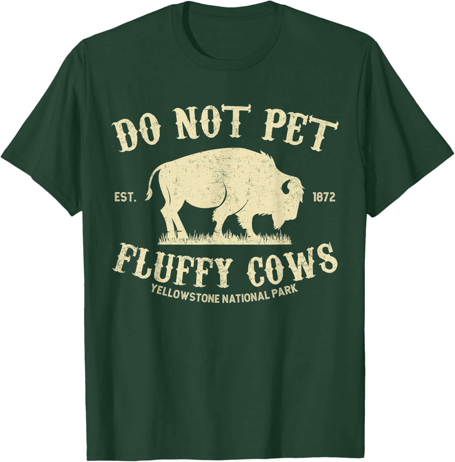 Vintage Do Not Pet the Fluffy Cows Yellowstone National Park T-Shirt - T-Shirt | Forest