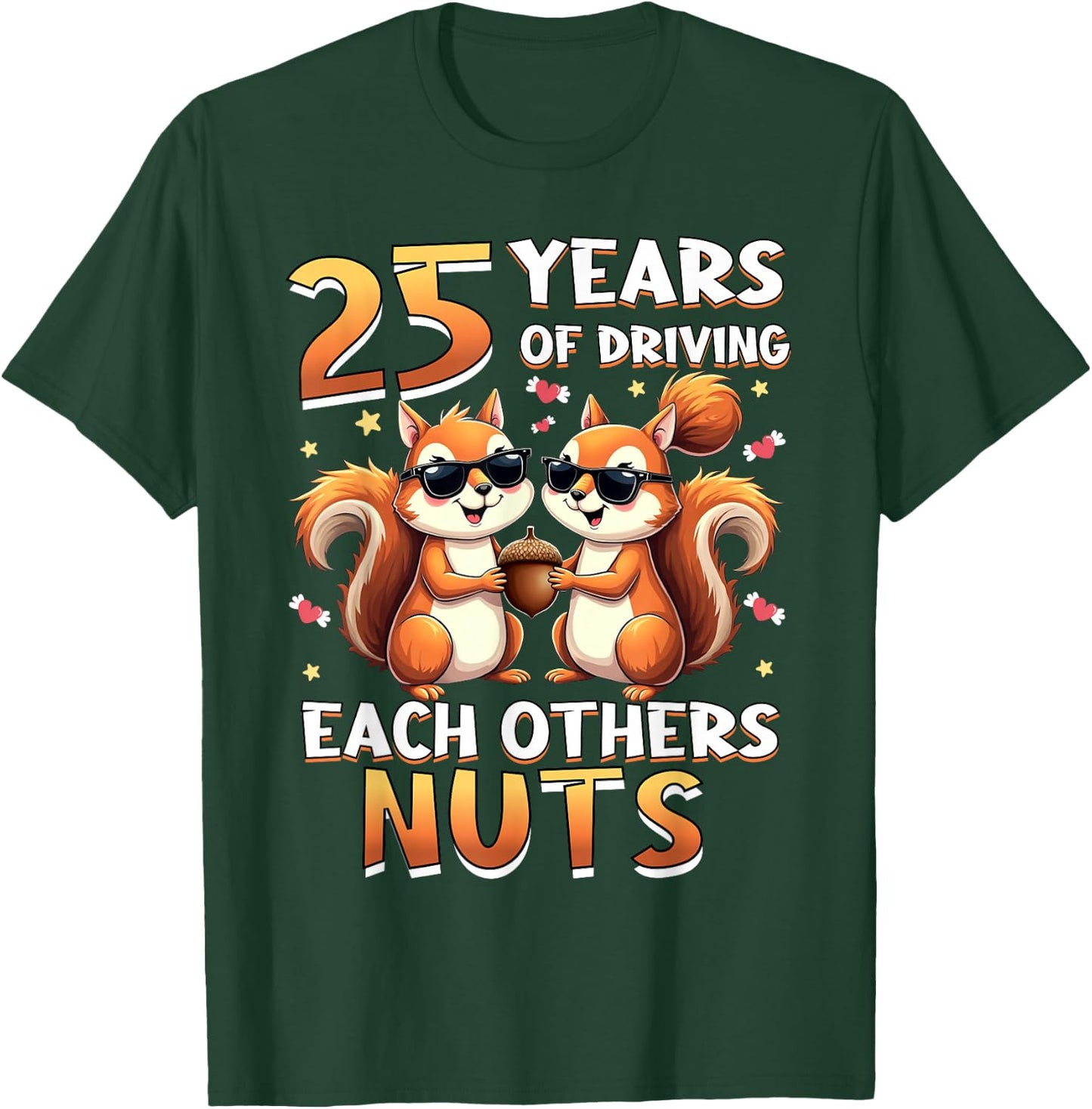 25 Years Of Driving Each Other Nuts Squirrel Couple Matching T-Shirt - T-Shirt | Forest