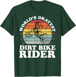 Worlds Okayest Dirt Bike Rider Motocross Boys Girls Men T-Shirt - T-Shirt | Forest