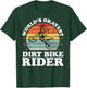 Worlds Okayest Dirt Bike Rider Motocross Boys Girls Men T-Shirt - T-Shirt | Forest
