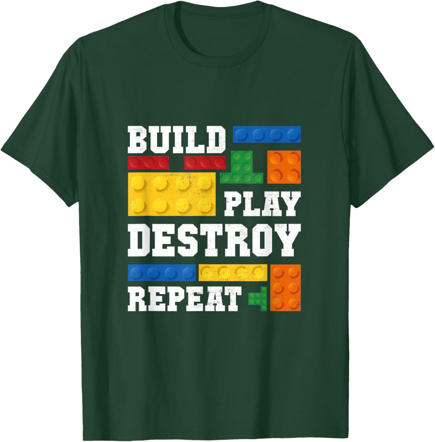 Build Play Destroy Repeat Brick Master Builder Kid Boy Girls T-Shirt - T-Shirt | Forest