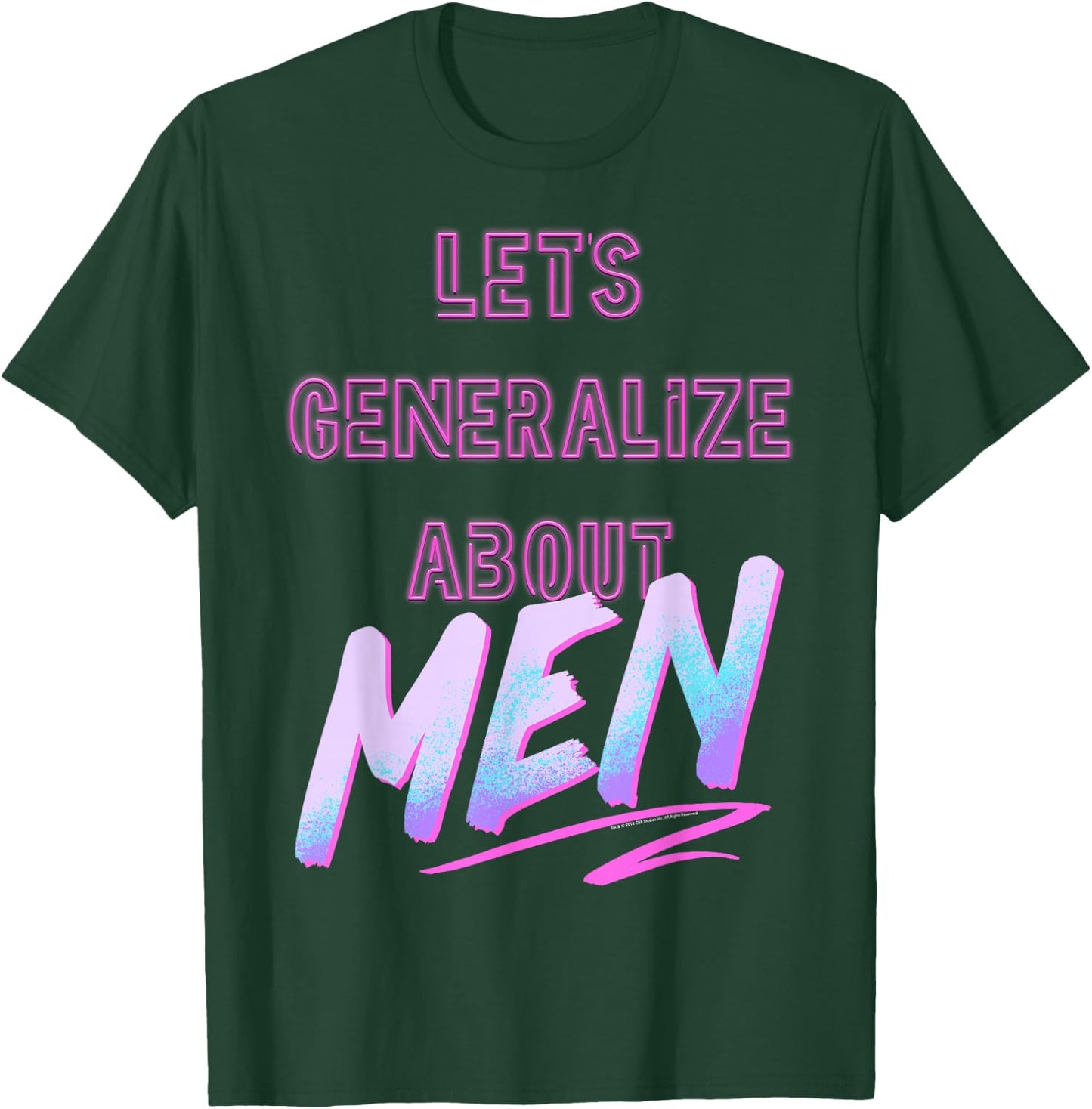 Crazy Ex-Girlfriend Lets Generalize About Men T-Shirt - T-Shirt | Forest