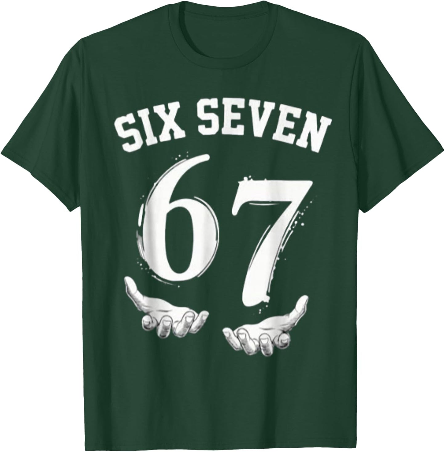 Six Seven 67 Meme Lustiges Zahlen Design Für Kinder Teenager T-Shirt - T-Shirt | Forest