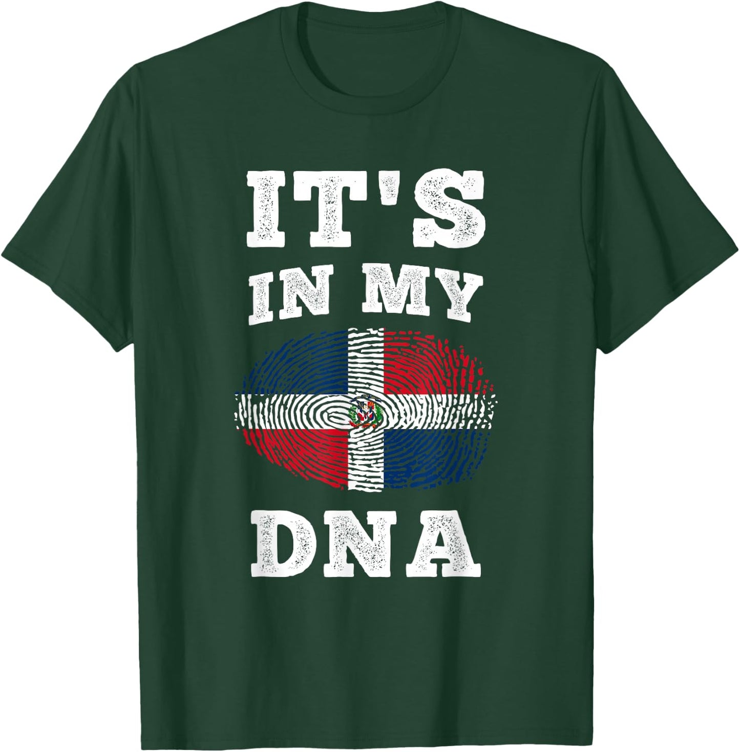 Its In My DNA Dominican Republic Flag Dominican T-Shirt - T-Shirt | Forest