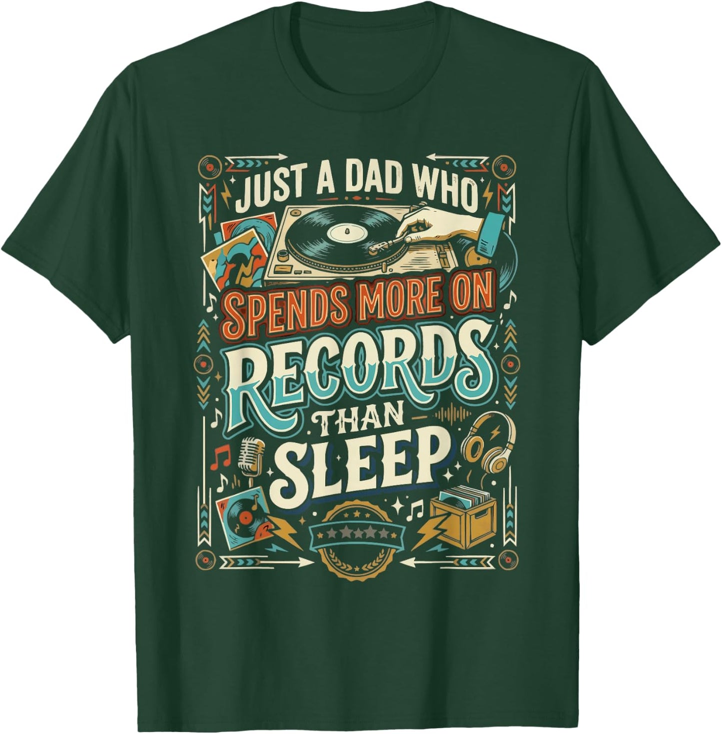 Vinyl Record Player Vinyl Collector Dad Fathers Day T-Shirt - T-Shirt | Forest