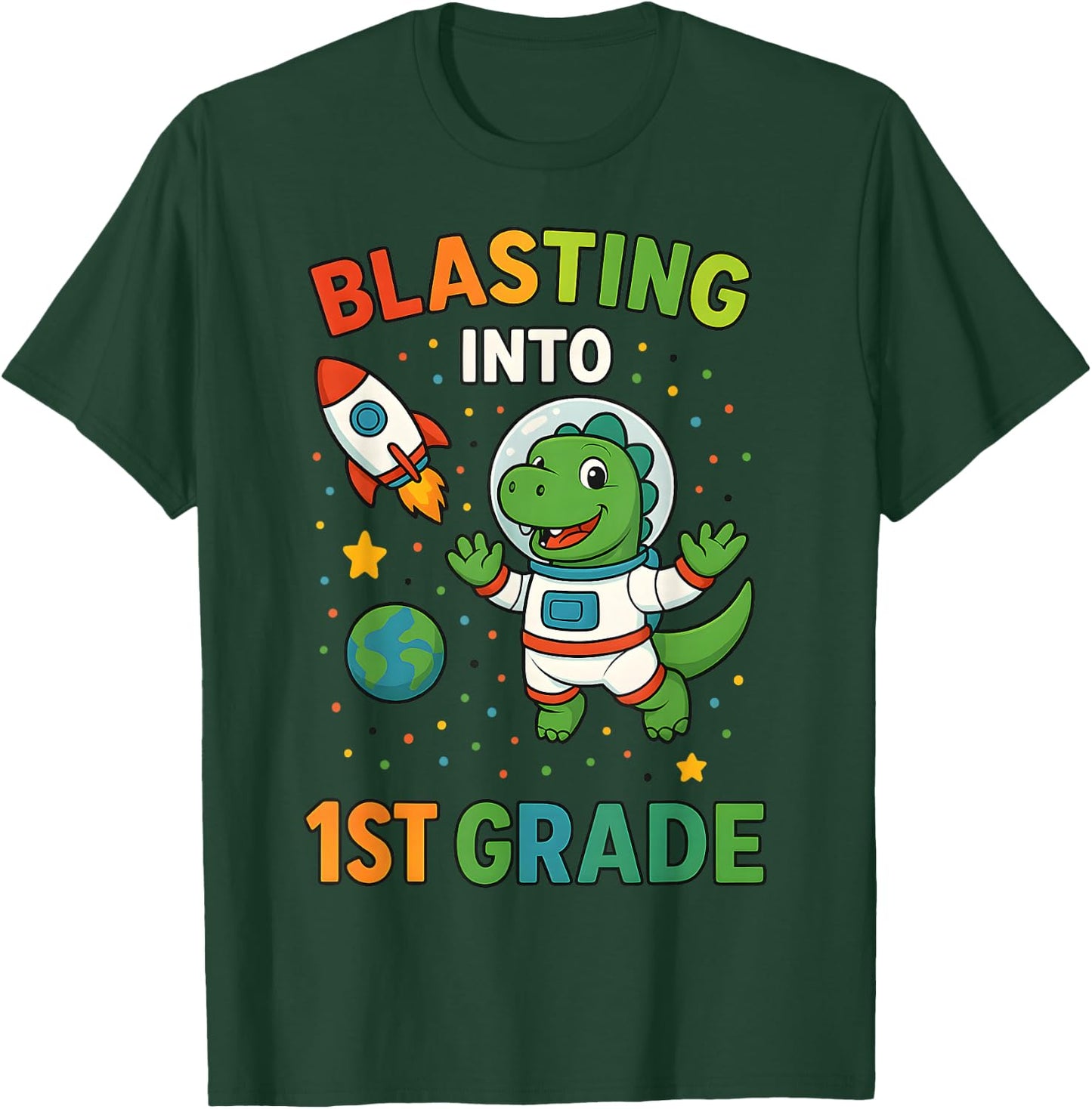 Blasting Into 1st Grade Dinosaur Astronaut Back To School T-Shirt - T-Shirt | Forest