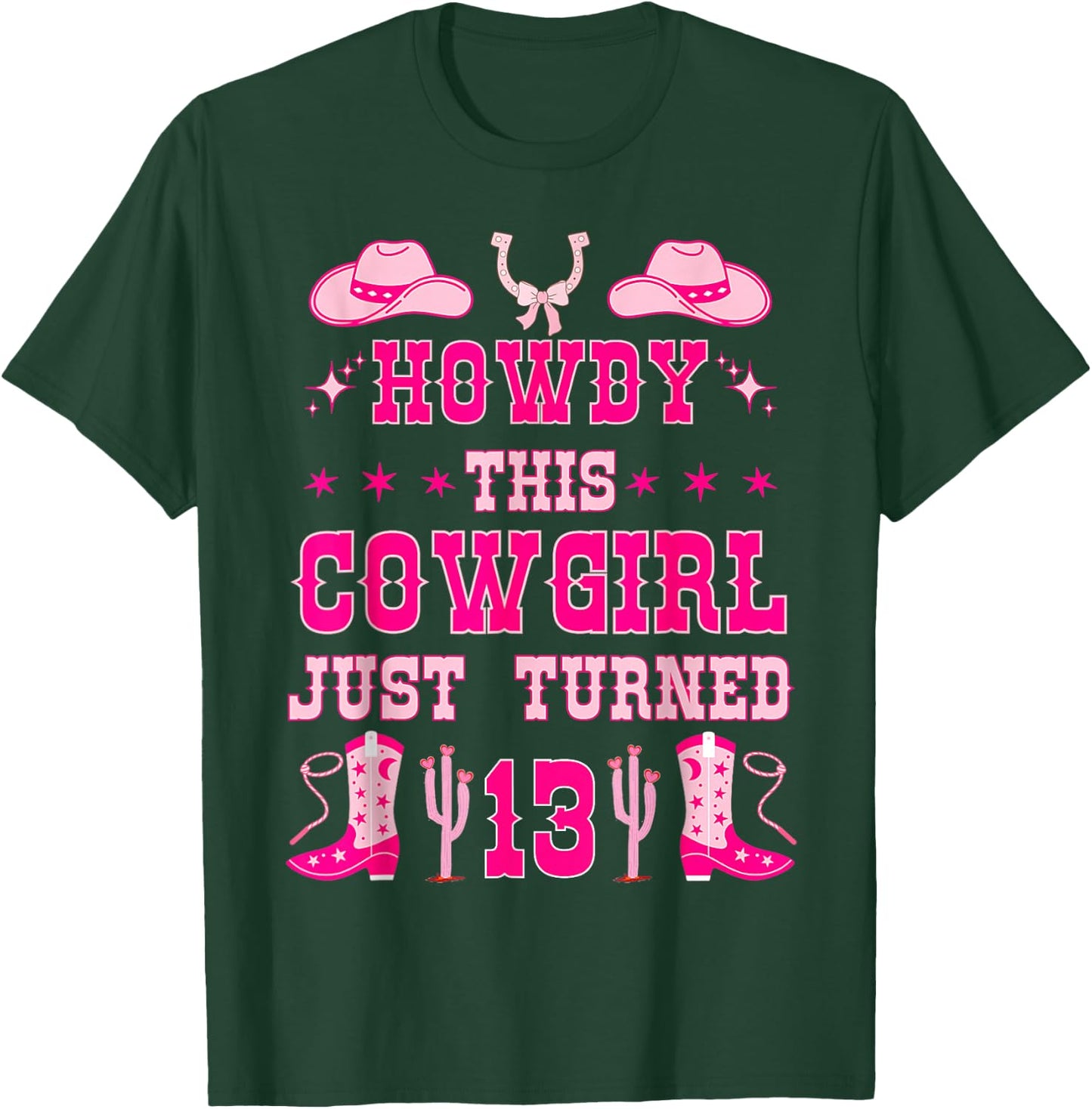 13yr Birthday Cowgirl Western 13Years Old Girl 13th Birthday T-Shirt - T-Shirt | Forest