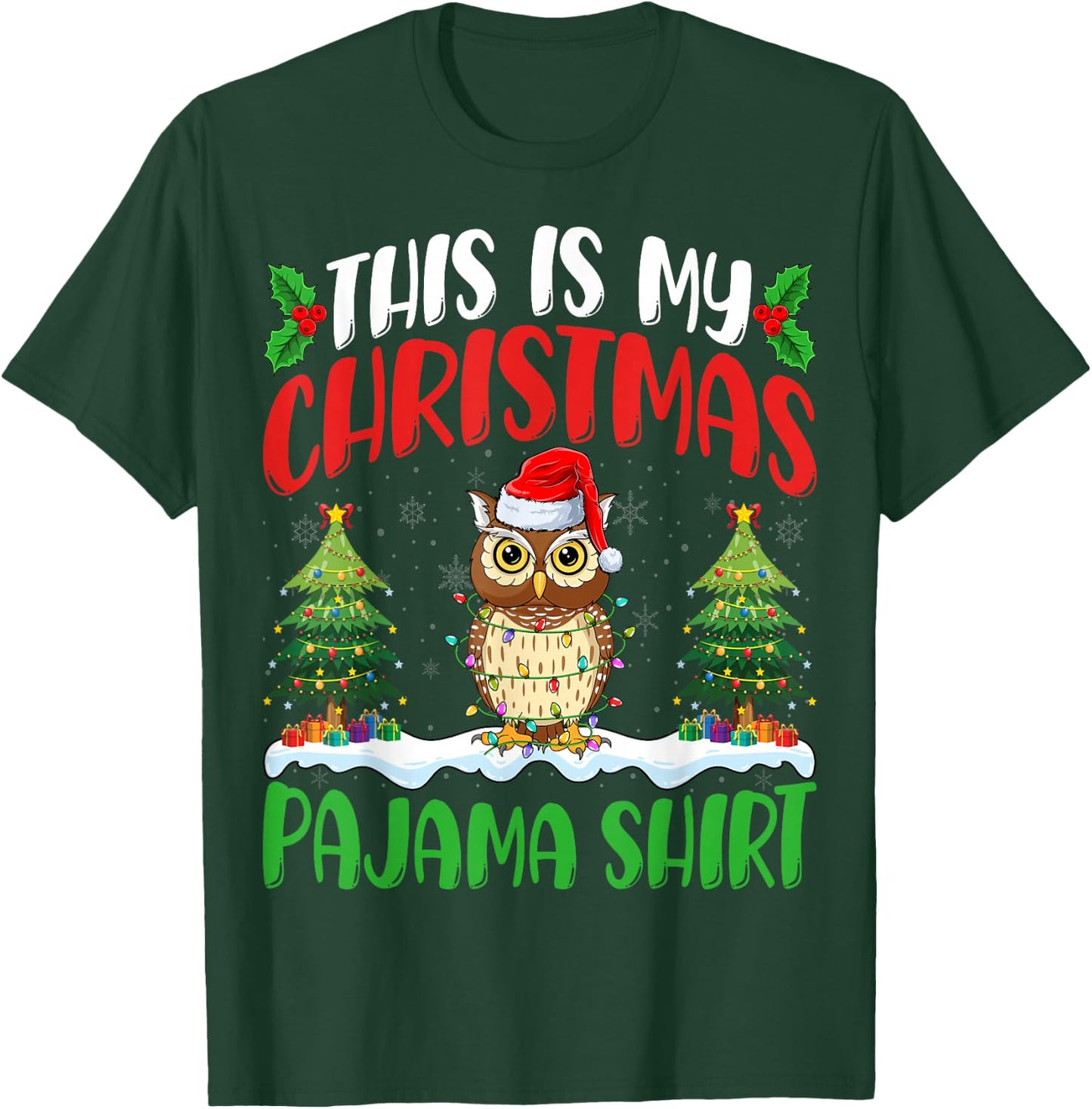 Owl Birds Christmas Pajama Shirt Xmas Tree Lights Owl Lover T-Shirt - T-Shirt | Forest