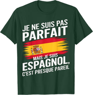 I Am Not Perfect But Spanish Humor Spain Gift , Black, S T-Shirt - T-Shirt | Forest