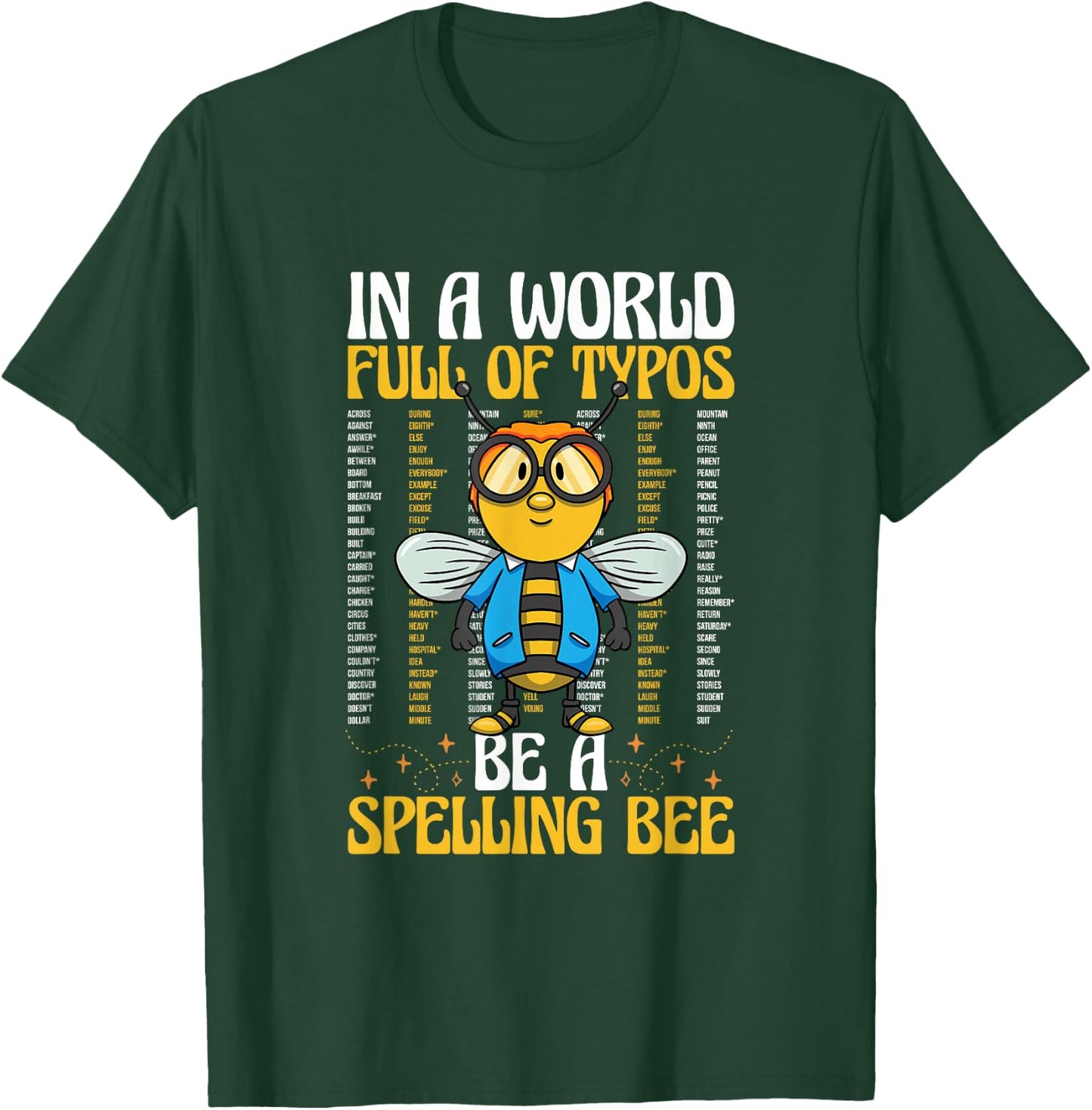 Spelling Champ School Competition Word Speller Spelling Bee T-Shirt - T-Shirt | Forest
