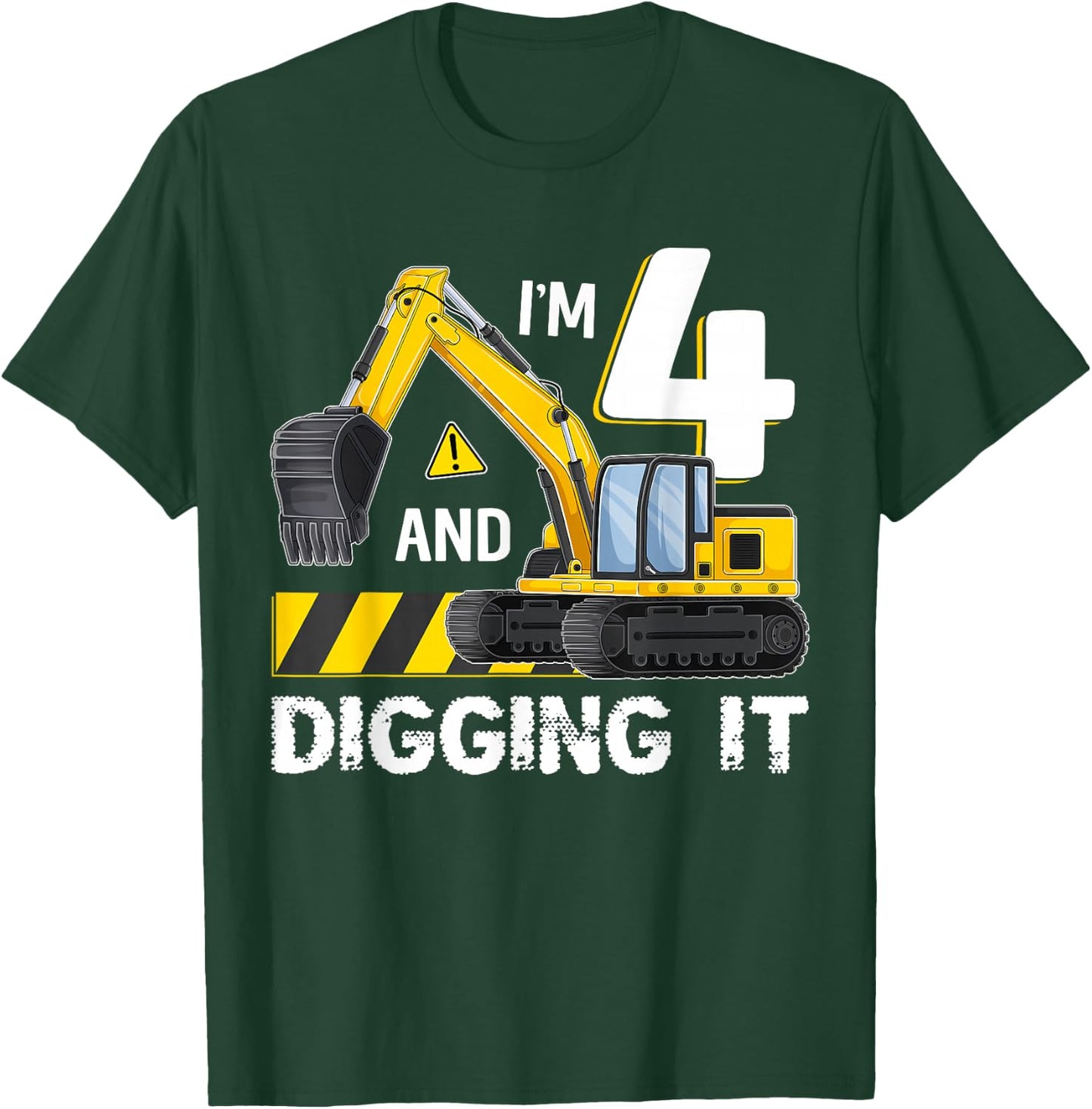 Kids I'm 4 Digging It Excavator Construction 4th Birthday T-Shirt - T-Shirt | Forest