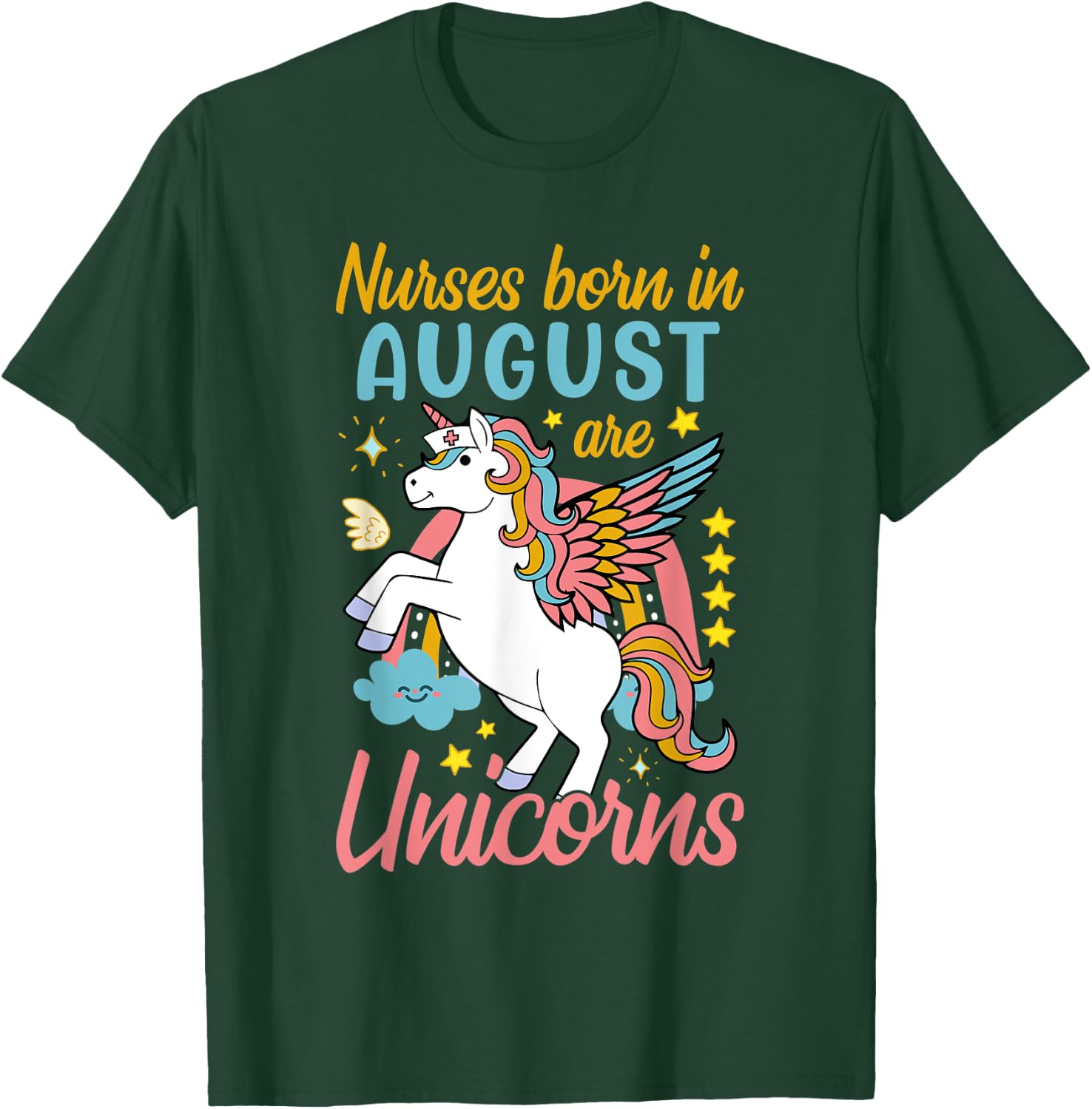 Nurse Born In August T-Shirt - T-Shirt | Forest
