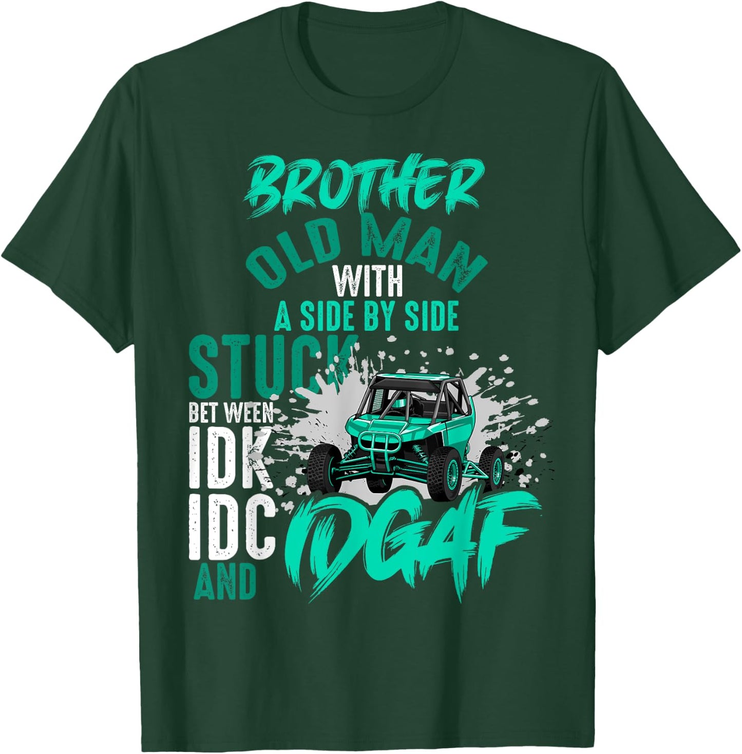 Funny UTV Brother Old Man With Side By Side Adventure Trip T-Shirt - T-Shirt | Forest