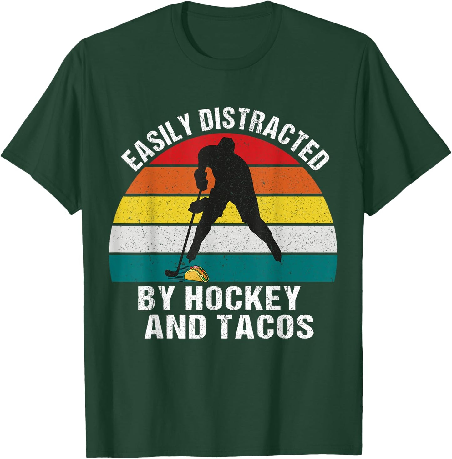 Easily Distracted by Hockey And Tacos T-Shirt - T-Shirt | Forest