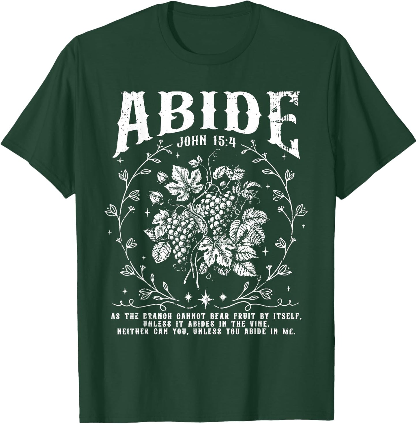 Vintage Abide in Me Christian Grape Fruit Bible Verse Faith T-Shirt - T-Shirt | Forest