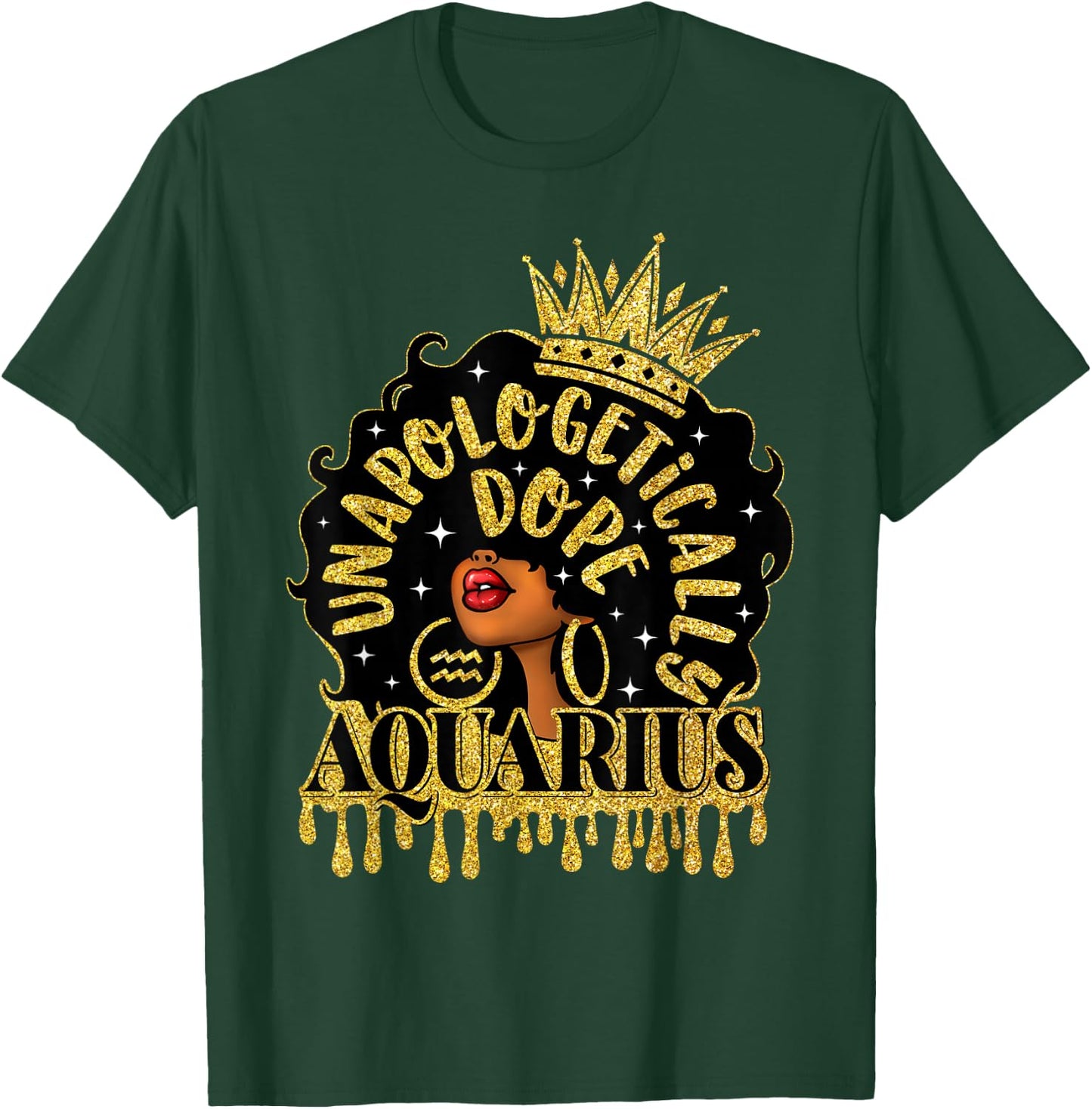 Unapologetically Dope Aquarius Zodiac Afro Black Woman T-Shirt - T-Shirt | Forest