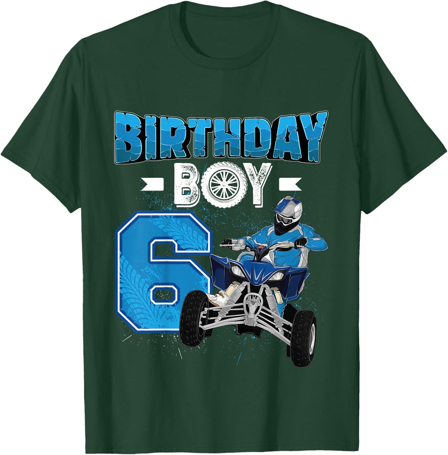 Kids 6 Years Old Quad ATV Four Wheeler 6th Birthday Boy , black, 80 T-Shirt - T-Shirt | Forest
