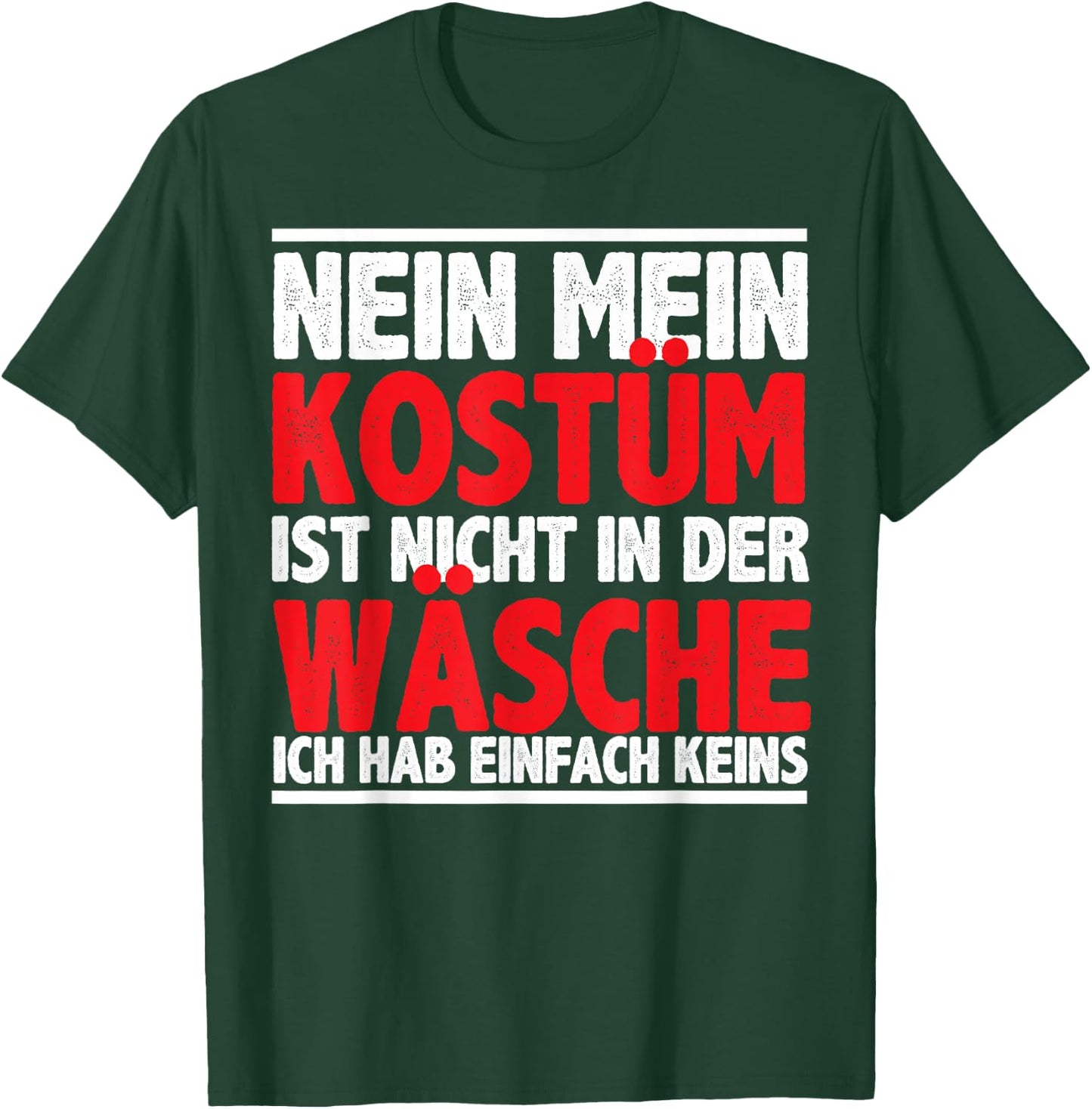 My Costume Is Not In The Wasch Carnival Men's , black T-Shirt - T-Shirt | Forest