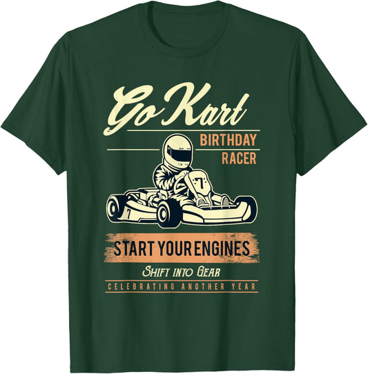 Go Kart Birthday Party T Shirt T-Shirt - T-Shirt | Forest