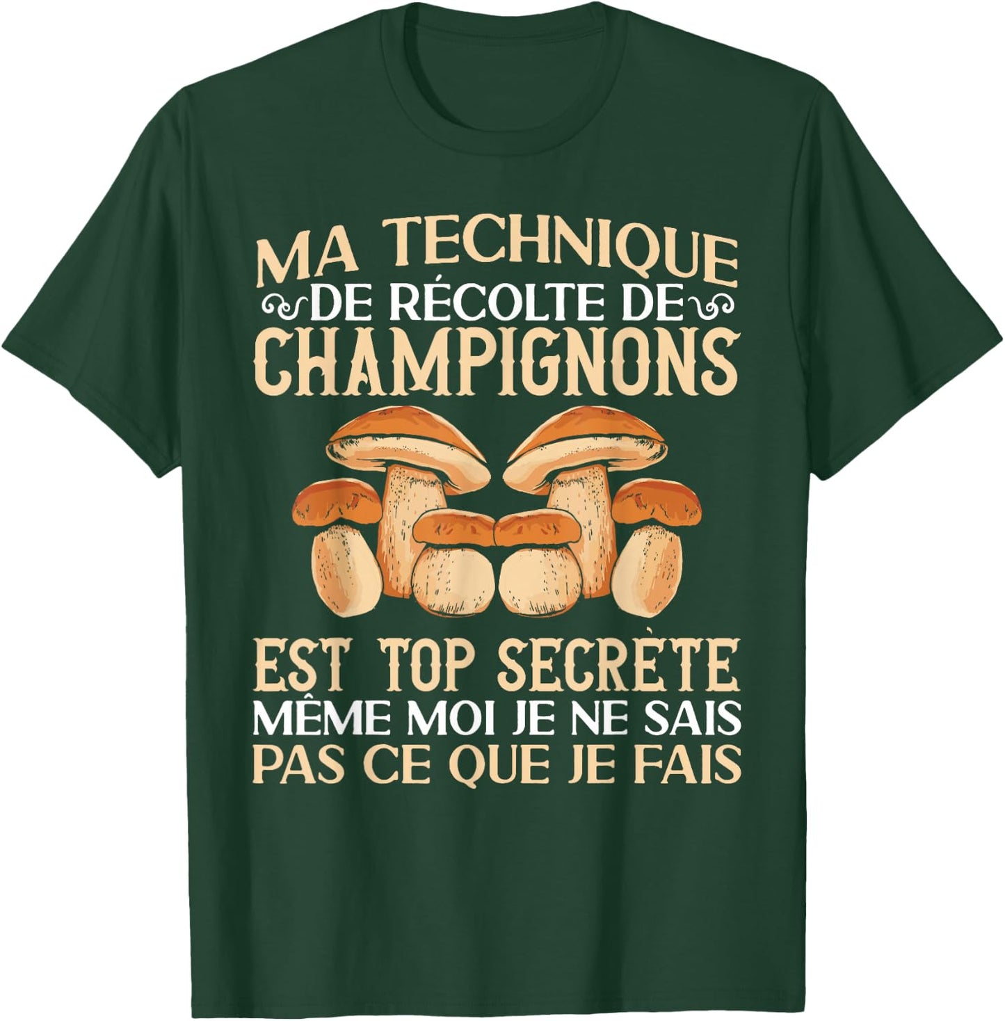 Mushroom My Technique Harvesting Mushroom Porcini Mushrooms , Black, S T-Shirt - T-Shirt | Forest