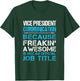 Vice President Communication - Freaking Awesome T-Shirt - T-Shirt | Forest