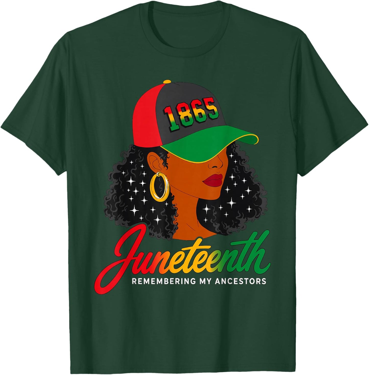 Juneteenth Remembering My Ancestors 1865 Black Woman Queen T-Shirt - T-Shirt | Forest
