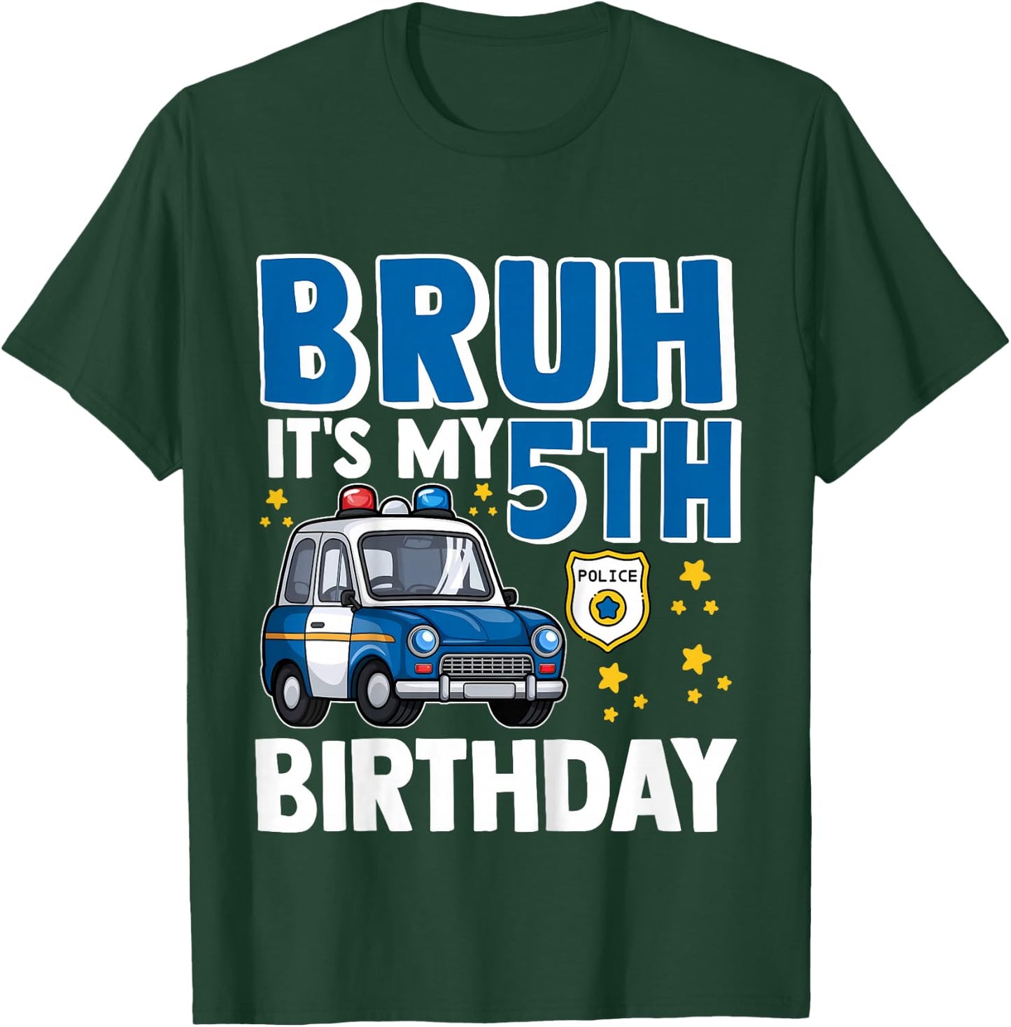Child Five 5th Police Car Birthday Boy Police 5 Years T-Shirt - T-Shirt | Forest