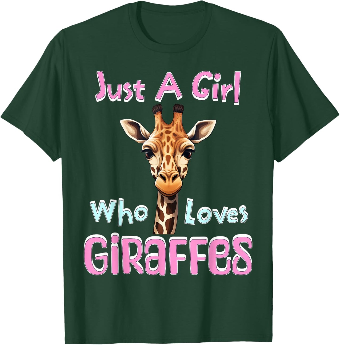 Just A Girl Who Loves Giraffes - Wildlife Animal Lover Women T-Shirt - T-Shirt | Forest