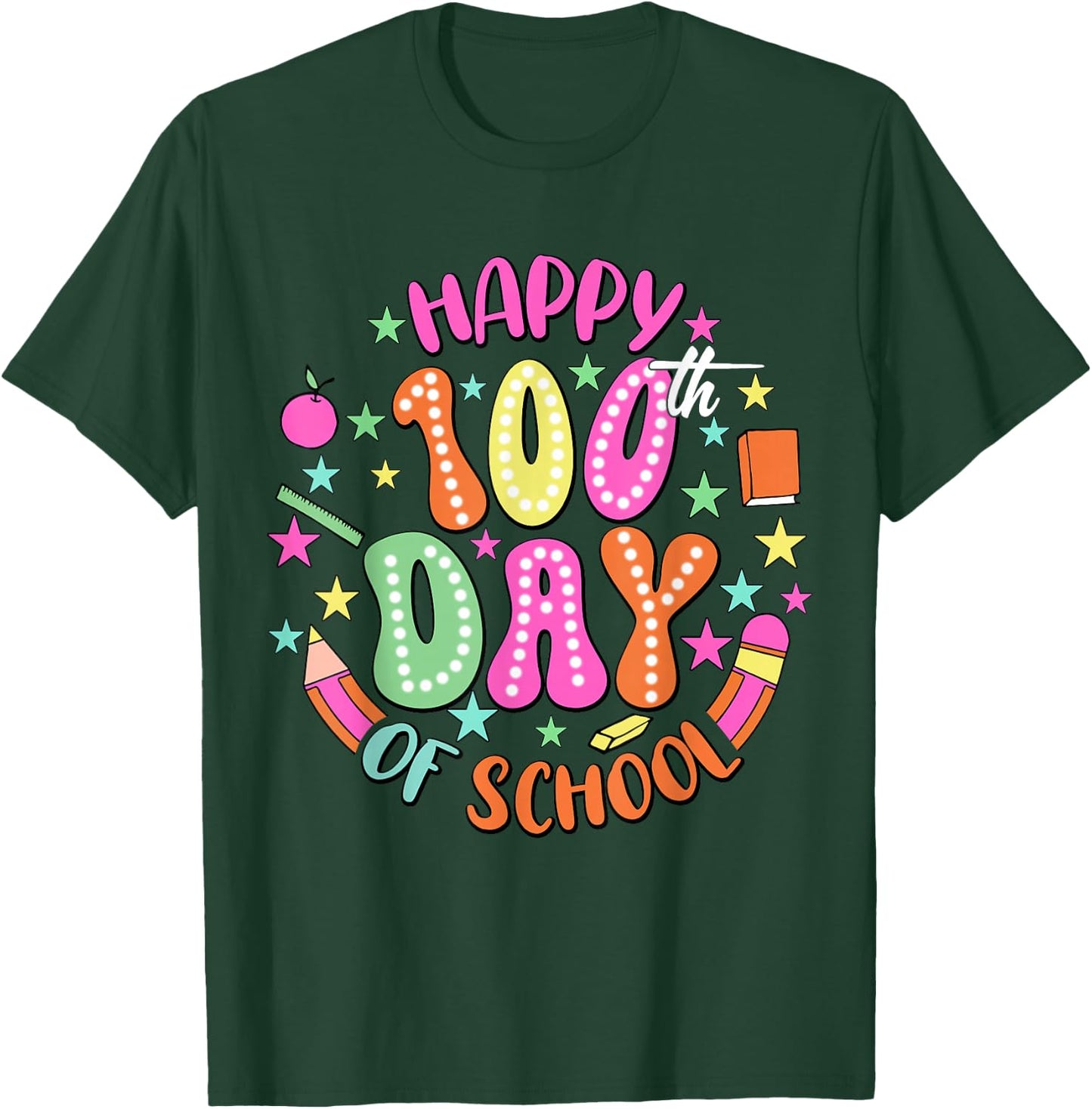 Happy 100th Day of School Colorful Pencil T-Shirt - T-Shirt | Forest