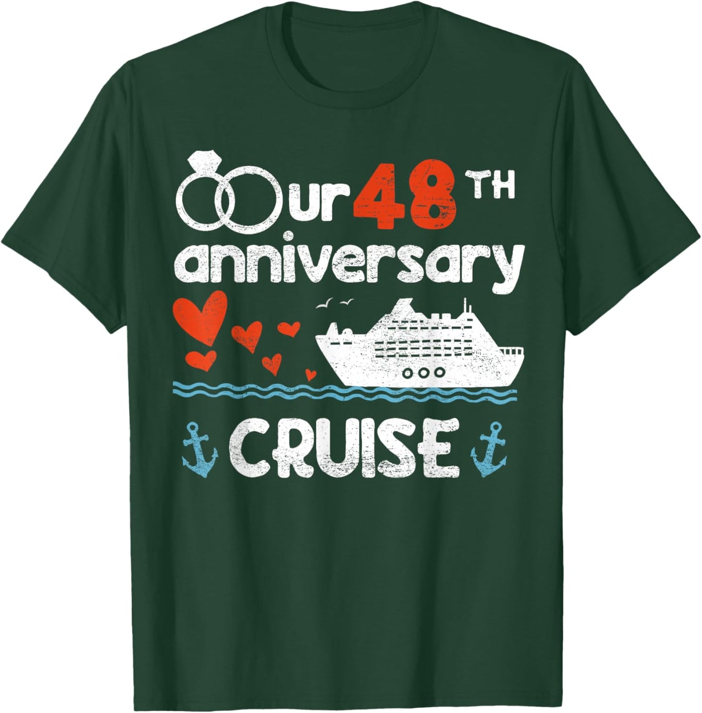 Our 48th Wedding Anniversary Cruise 48 Years Anniversary T-Shirt - T-Shirt | Forest
