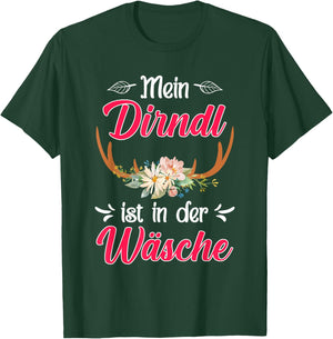with German Text "Mein Dirndl ist in der Wäsche" (My Dirndl, black T-Shirt - T-Shirt | Forest