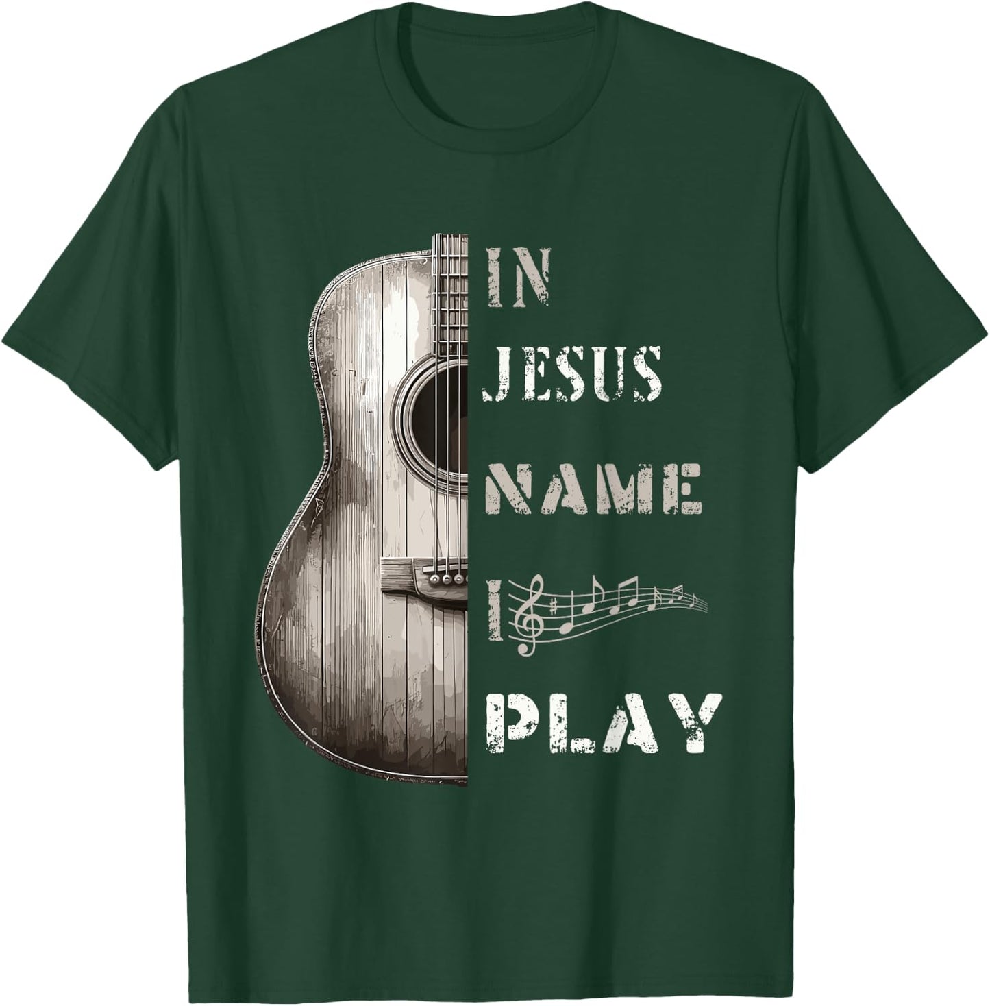 In Jesus Name I Play Guitar Guitar Lover Gift T-Shirt - T-Shirt | Forest