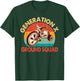 1965-1980 Generation Gen X Generation X Ground Squad T-Shirt - T-Shirt | Forest
